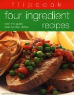 Flipcook: Four Ingredient Recipes - Joanna Farrow