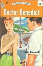 Doctor Benedict - Joyce Dingwell