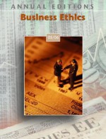 Annual Editions: Business Ethics 05/06 - John E. Richardson