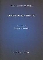 O Vento Da Noite - Mário Rui de Oliveira, Eugénio de Andrade