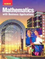 Mathematics with Business Applications: Student Edition - Walter H. Lange, Robert Deward Mason, Temoleon G. Rousos