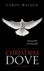 Christmas Dove - Carol Watson