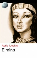 Elmīna - Agris Liepiņš