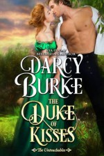 The Duke of Kisses - Darcy Burke