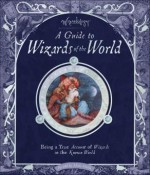 Guide To Wizards Of The World - Amanda Wood