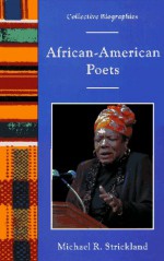 African-American Poets - Michael R. Strickland