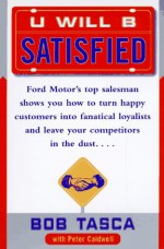 You Will Be Satisfied - Bob Tasca, Tasca, Peter Caldwell