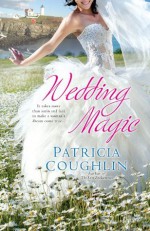 UC_Wedding Magic - Patricia Coughlin