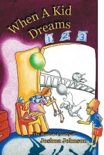 When a Kid Dreams - Joshua Johnson