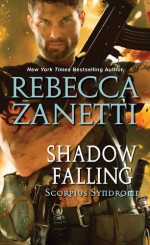 Shadow Falling - Rebecca Zanetti