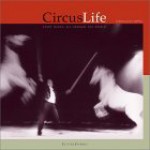 Circus Life: Every Night, All Around The World - Gianluigi Di Napoli, Michael Darling