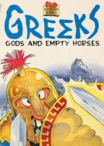 Greeks Gods and Empty Horses - Rosemary Border, Peter & Wilks, Peter Rutherford