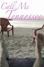 Call Me Tennessee - Jeff Klitzner, Stephen Clements