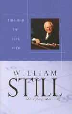 Through the Year With William Still - William Still, David C. Searle