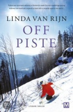 Off piste - Linda van Rijn