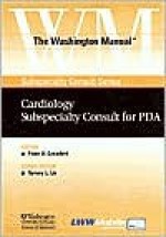 The Washington Manual&#174; Cardiology Subspecialty Consult for PDA: Powered by Skyscape, Inc. - Washington University School of Medicine, Peter A. Crawford