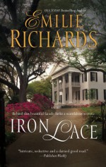 Iron Lace - Emilie Richards