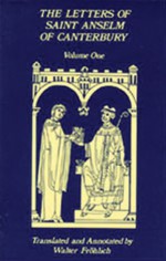 The Letters of Saint Anselm of Canterbury, Vol 2 (Cistercian Studies) - Anselm of Canterbury, Walter Frohlich