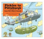 Pickles to Pittsburgh (Aladdin Picture Books) - Judi Barrett, Ron Barrett