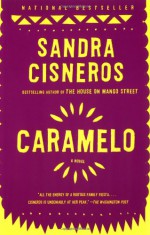 Caramelo - Sandra Cisneros