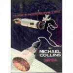 Liftoff: The Story of America's Adventure in Space - Michael Collins, James Dean