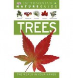 Nature Guide: Trees (Smithsonian Nature Guides) - Tony Russell