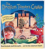 The Dragon Tamer's Castle (Build A Story) - Ben Cort