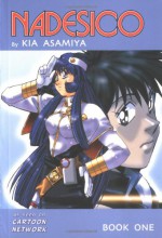 Nadesico Book 1 - Kia Asamiya