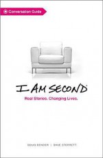 I Am Second Participant's Guide - Doug Bender, Dave Sterrett