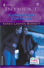 Conception Cover-Up - Karen Lawton Barrett