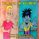 Zombie in the Basement - Brian Parker, John O'Brien