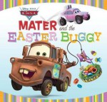 Mater and the Easter Buggy - Kiki Thorpe, Kirsten Larsen