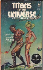 Titans Of The Universe - James Harvey