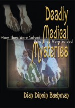 Deadly Medical Mysteries - Dian Dincin Buchman