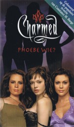 Phoebe Wie? - Emma Harrison, Sandra C. Hessels