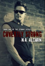 Covertly Strong - N.A. Alcorn