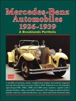 Mercedes-Benz Automobiles 1926-1939 A Brooklands Portfolio - R. Clarke