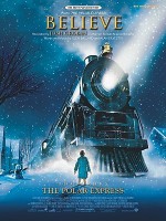 Believe from the Polar Express - Josh Groban