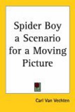 Spider Boy a Scenario for a Moving Picture - Carl Van Vechten