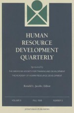 Human Resource Development Quarterly, Volume 9, Number 3 - Ronald L. Jacobs