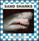 Sand Sharks - John F. Prevost