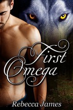 First Omega - Rebecca James