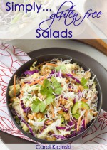 Simply Gluten Free Salads - Carol Kicinski