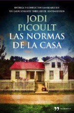 Las normas de la casa - Julio Hermoso, Jodi Picoult