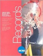 Official 2005 Ncaa Men's Final Four Records Book (Ncaa Final Four Tournament Records) - Gary K. Johnson