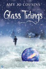 Glass Tidings - Amy Jo Cousins