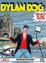 Dylan Dog n. 30: Dünyadaki Son İnsan/Incubus/Karanlıktan Gelen Katiller - Tiziano Sclavi, Corrado Roi, Luigi Picatto, Claudio Chiaverotti, Luigi Siniscalchi