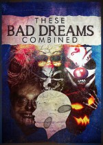 These Bad Dreams Combines - Kristopher Mallory, Emily Eva