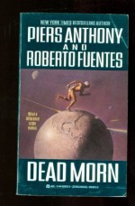 Dead Morn - Piers Anthony, Roberto Fuentes