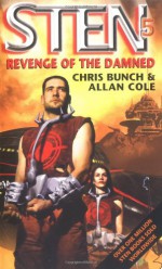 Revenge of the Damned - Allan Cole, Chris Bunch